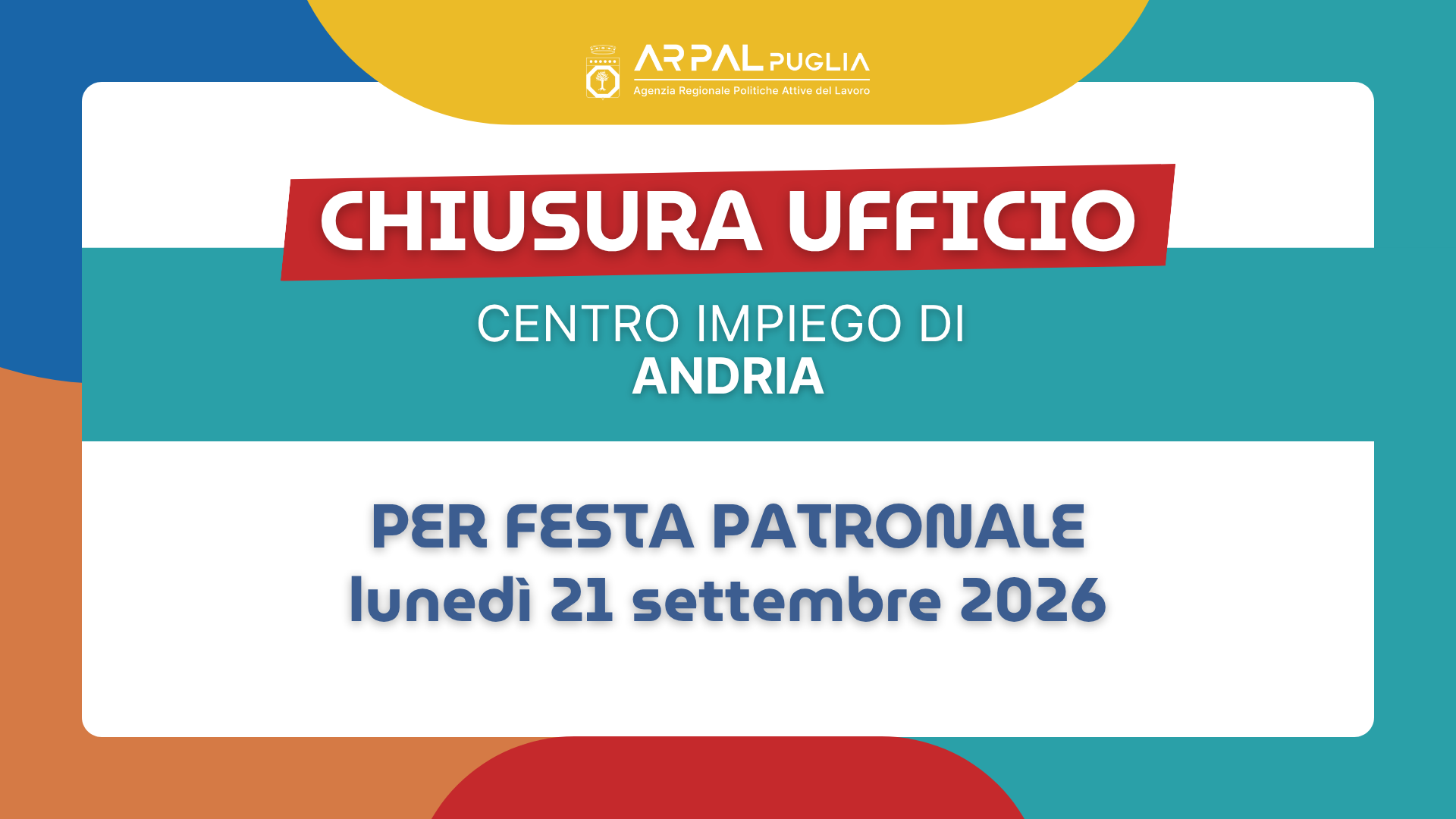 Centro per l'impiego di Andria: chiusura per festa patronale
